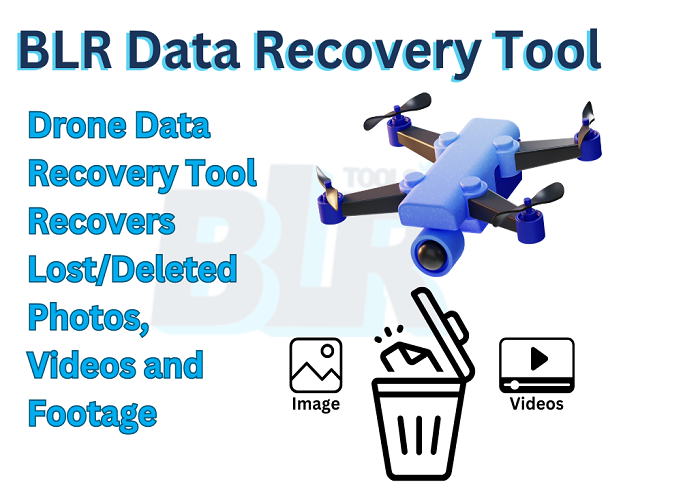 Drone Data Recovery Tool Recovers Lost/Deleted Photos, Videos and Footage