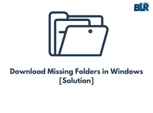 download missing folders windows