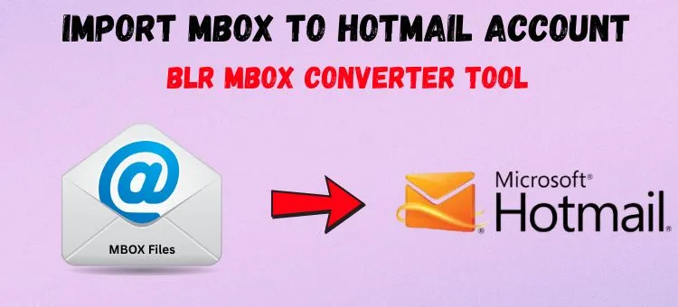 migrate-mbox-to-hotmail-webmail