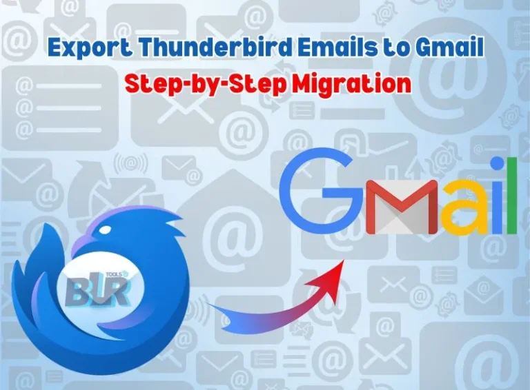 Export Thunderbird Emails to Gmail A Seamless Migration Solution
