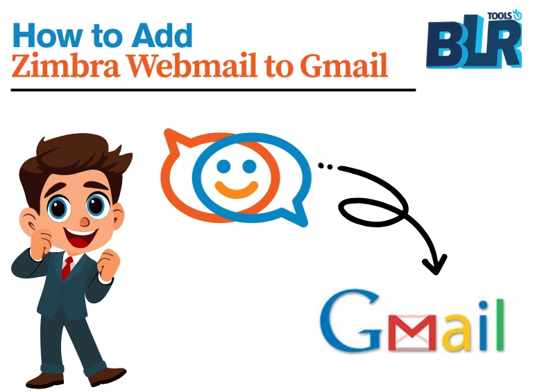 How to Add Zimbra Webmail to Gmail Account