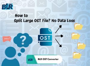 Split Large OST File