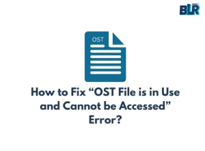 fix OST File in Use Cannot be Accessed error