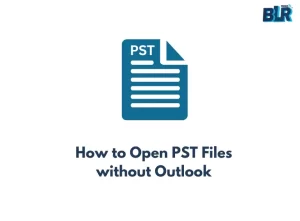 open-pst-without-outlook
