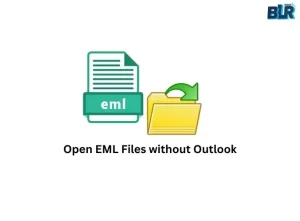 Open EML Files without Outlook
