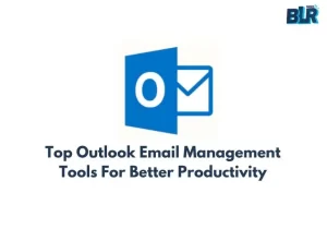 outlook emai management tools