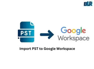import pst to Google workspace